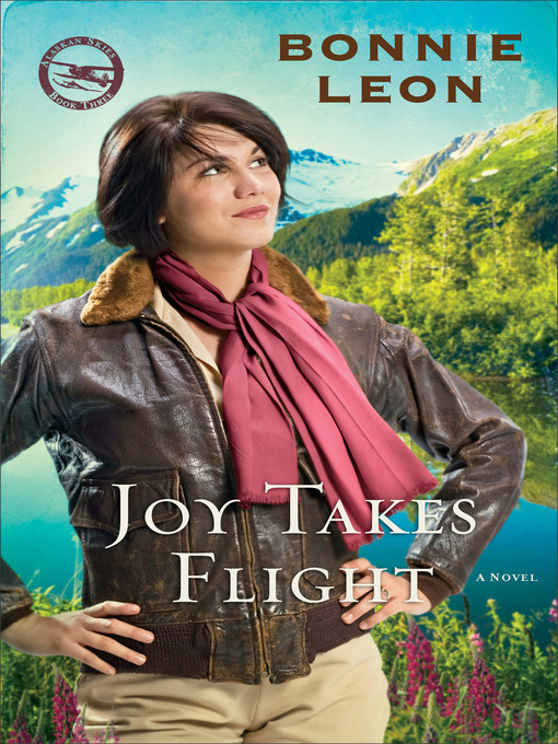 Title details for Joy Takes Flight by Bonnie Leon - Available